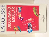 Larousse Diccionario Escolar Ilustrado Junior