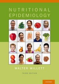 Nutritional Epidemiology (Monographs in Epidemiology and Biostatistics)