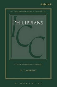Philippians: A Critical and Exegetical Commentary (International Critical Commentary)