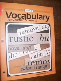 Vocabulary for Christian Schools Level D Teacher