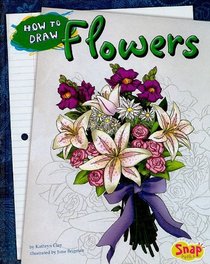 How to Draw Flowers (Snap)