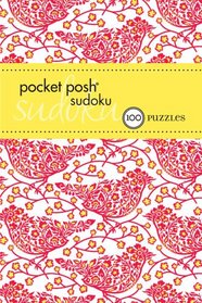 Pocket Posh Sudoku 23: 100 Puzzles