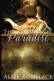 The Promise of Paradise