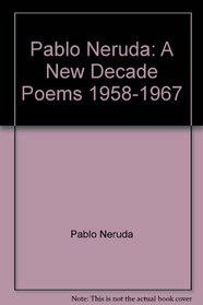 A New Decade Poems 1958-1967