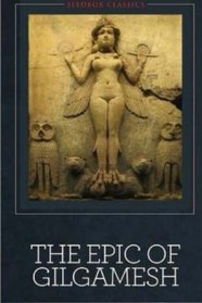 The Epic Of Gilgamesh