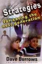 Strategies for Saving the Next Generation