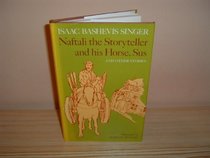 Naftali the Storyteller and His Horse, Sus, and Other Stories
