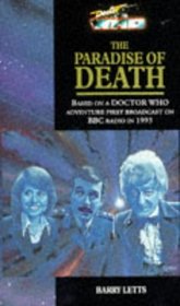 Doctor Who: The Paradise of Death (Target Doctor Who Library, No 156)