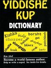 The Yiddishe Kup Dictionary