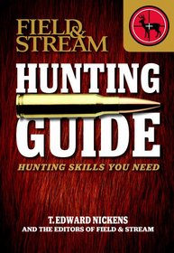 Field & Stream Skills Guide: Hunting