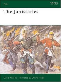 The Janissaries (Elite, No 58)