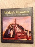 Waldo's Mountain: A Brief History of a Small Elevation