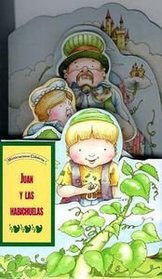 Juan y Las Habichuelas - Minicuentos Clasicos (Spanish Edition)