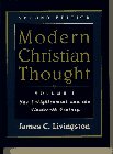 Modern Christian Thought, Volume I: The Enlightenment and the Nineteenth Century (2nd Edition)