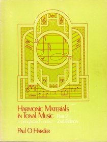 Harmonic Materials in Tonal Music: A Programed Course: Part 2, Second Edition