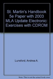 St. Martin's Handbook 5e paper with 2003 MLA Update & CD-Rom Exercises