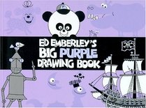 Ed Emberley's Big Purple Drawing Book