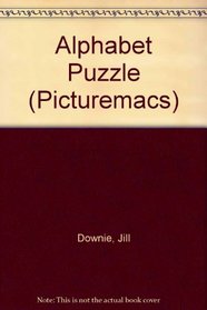 Alphabet Puzzle: A Peep-through-the-window Book (Picturemac)