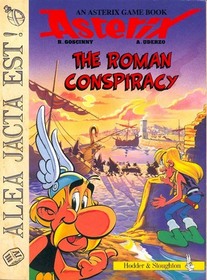 The Roman Conspiracy (Asterix Game Books)