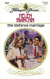 The Stefanos Marriage (Harlequin Presents, No 1423)