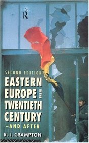 Eastern Europe in the Twentieth Century and After