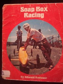 Soap Box Racing (Ready, Get Set, Go Books)