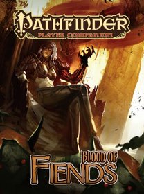 Pathfinder Player Companion: Blood of Fiends