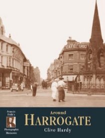 Francis Frith's Harrogate (Photographic Memories)