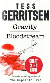 Bloodstream / Gravity
