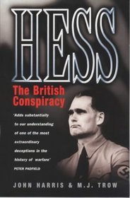 Hess: The British Conspiracy