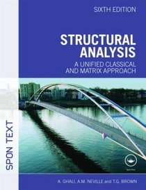 Structural Analysis: A Unified Classical and Matrix Approach (Spon Text)