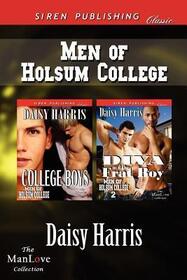 College Boys / Diva and the Frat Boy) (Men of Holsum College, Bks 1 & 2)