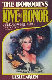 Love and Honor (Borodins, Bk 1)