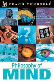 Teach Yourself Philosophy of Mind