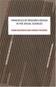 Principles of Research Design in the Social Sciences (Social Research Today)