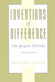 Inventions of Difference : On Jacques Derrida