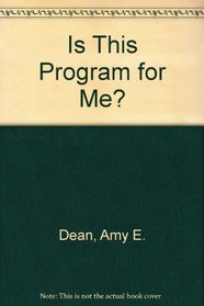 Is This Program for Me?