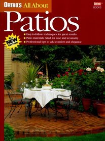 Ortho's All About Patios: Editor, Larry Erickson (All About)