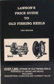 Lawson's price guide to old fishing reels
