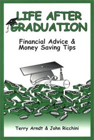 Life After Graduation: Financial Advice  Money Saving Tips