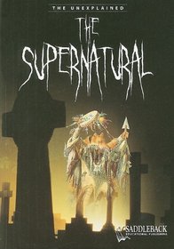 Supernatural (Unexplained Series)