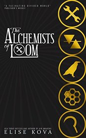 Alchemists of Loom (Loom Saga)