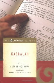 The Beliefnet Guide to Kabbalah (Beliefnet Guides)