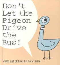 Dont LET the Pigeon Drive the Bus! (Hardcover Book & Audio Cd Set)