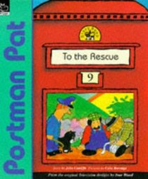To the Rescue (Postman Pat Story Books)