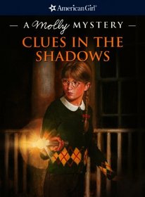 Clues in the Shadows (American Girl Mysteries)