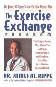 Exercise Echange Program : Unique System that Allows You to Design Your Own Diet