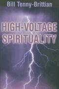 High-voltage Spirituality
