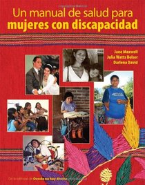 Un Manual de Salud Para Mujeres Con Discapacidad (Spanish Edition)