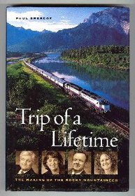 Trip of a lifetime: The making of the Rocky Mountaineer